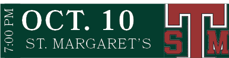 St. Margaret’s,Oct. 10,7:00 P