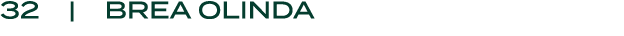 32 | brea olinda