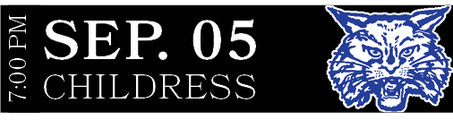 Childress,SEP. 05,7:00 P