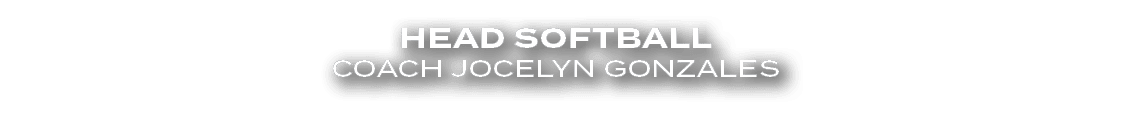 Head Softball Coach Jocelyn Gonzales