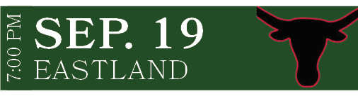 EASTLAND,SEP. 19,7:00 PM