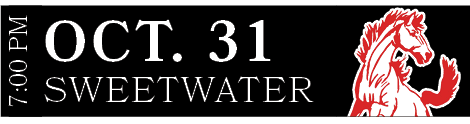 SWEETWATER,OCT. 31,7:00 P