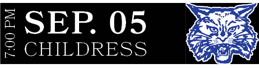 Childress,SEP. 05,7:00 P