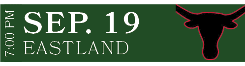 EASTLAND,SEP. 19,7:00 PM