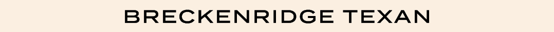 BRECKENRIDGE TEXAN