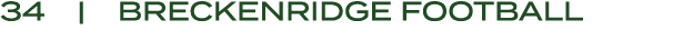 34 | BRECKENRIDGE Football
