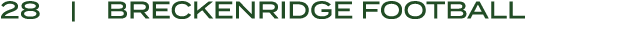 28 | BRECKENRIDGE Football