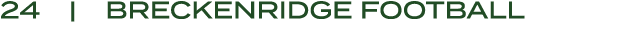 24 | BRECKENRIDGE Football