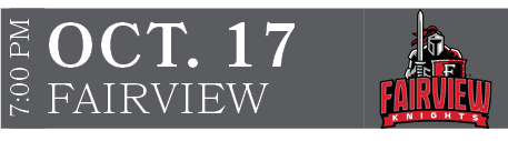 FAIRVIEW,OCT. 17,7:00 P