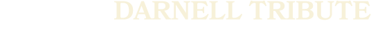 DARNELL TRIBUTE