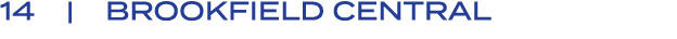 14 | BROOKFIELD CENTRAL