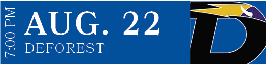 DEFOREST,AUG. 22,7:00 P