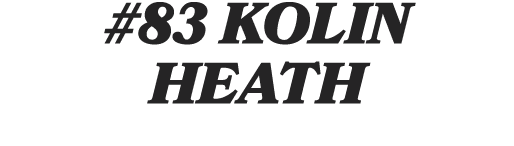 #83 Kolin Heath