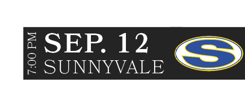 SUNNYVALE,SEP. 12,7:00 PM