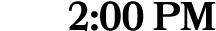 2:00 PM