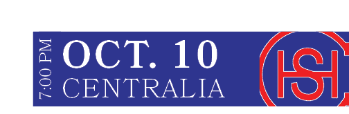 CENTRALIA,OCT. 10,7:00 P