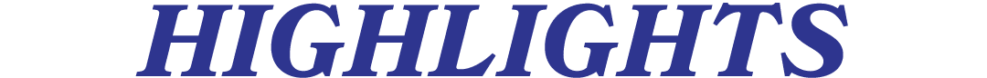 HIGHLIGHTS