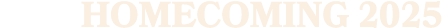 HOMECOMING 2025
