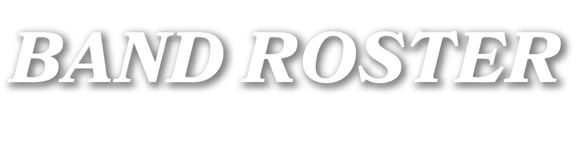 band ROSTER