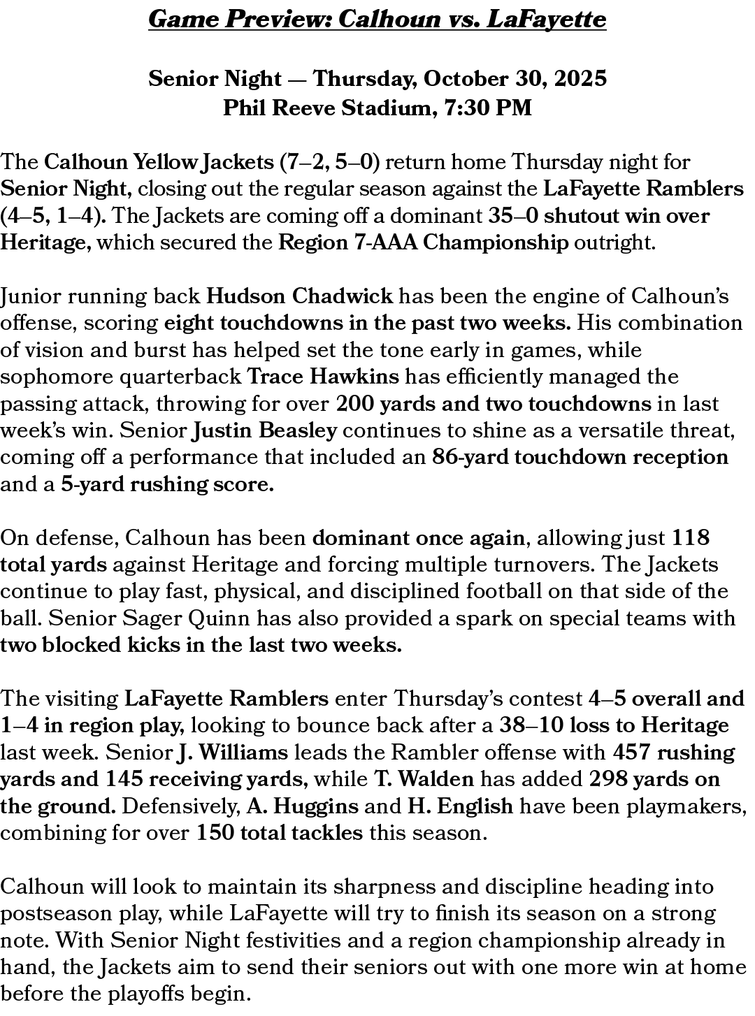 Game Preview: Calhoun vs. LaFayette Senior Night — Thursday, October 30, 2025 Phil Reeve Stadium, 7:30 PM The Calhoun...