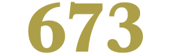 673