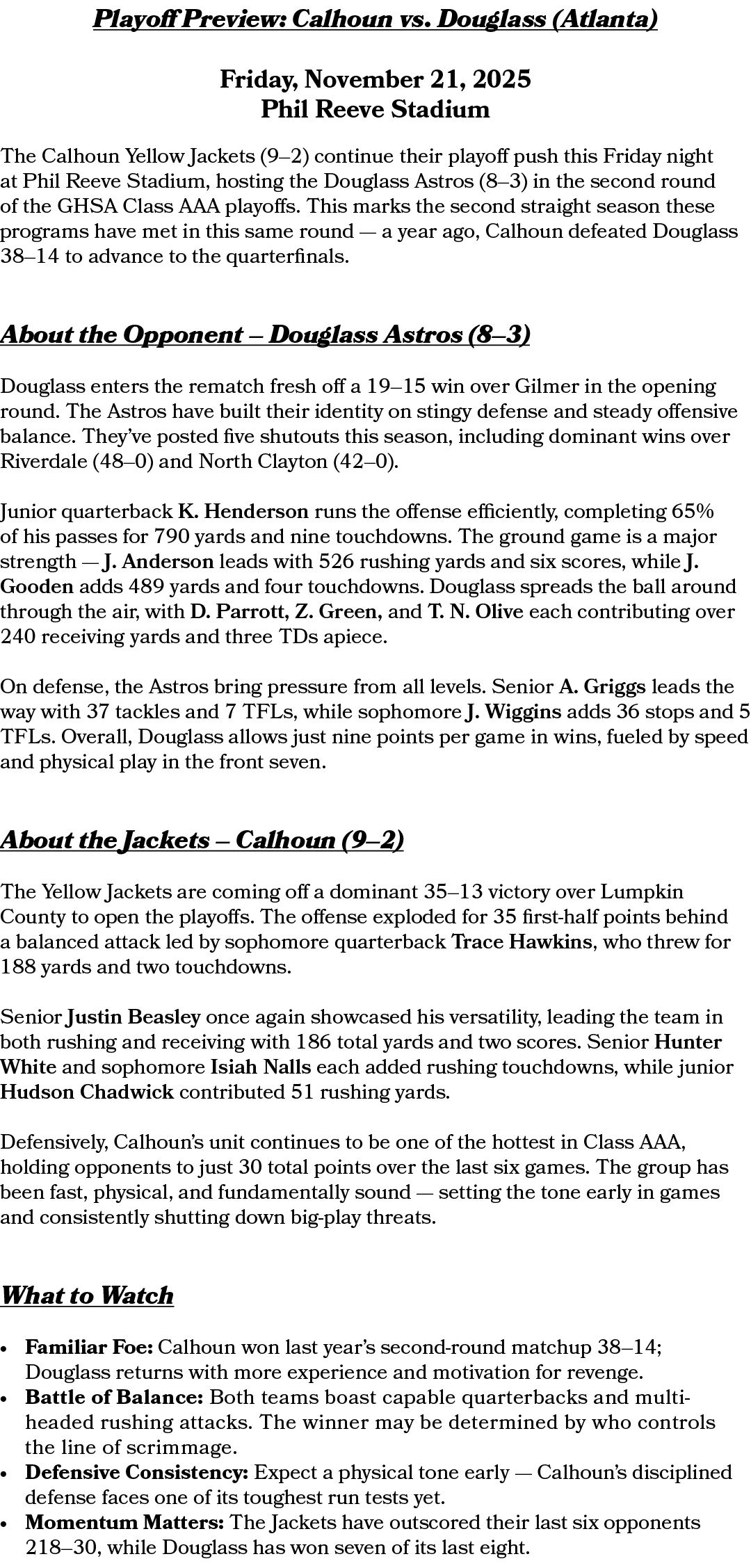 Playoff Preview: Calhoun vs. Douglass (Atlanta) Friday, November 21, 2025 Phil Reeve Stadium The Calhoun Yellow Jacke...