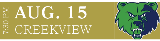 CREEKVIEW,AUG. 15,7:30 P