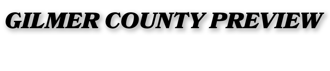 gilmer county preview