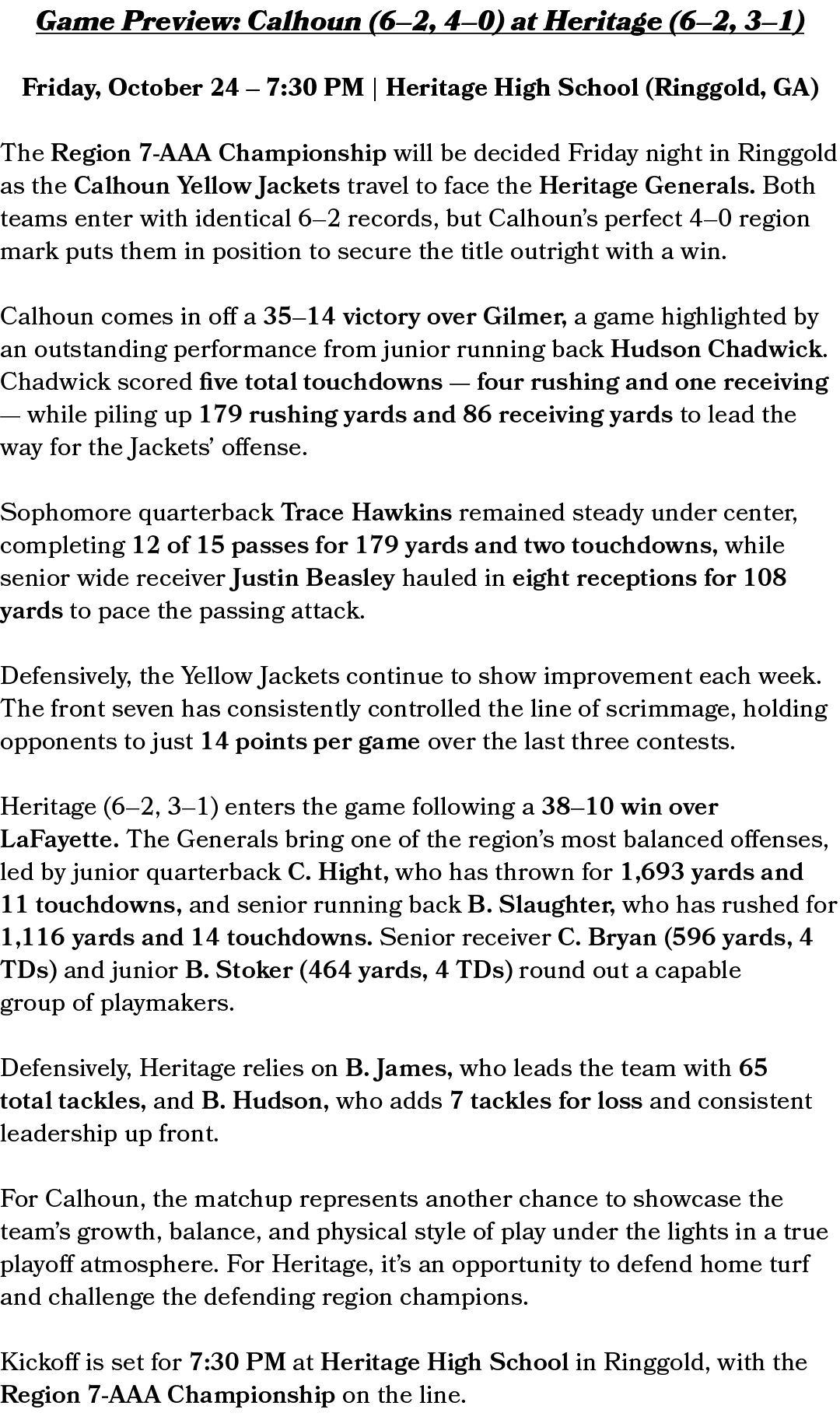 Game Preview: Calhoun (6–2, 4–0) at Heritage (6–2, 3–1) Friday, October 24 – 7:30 PM | Heritage High School (Ringgold...