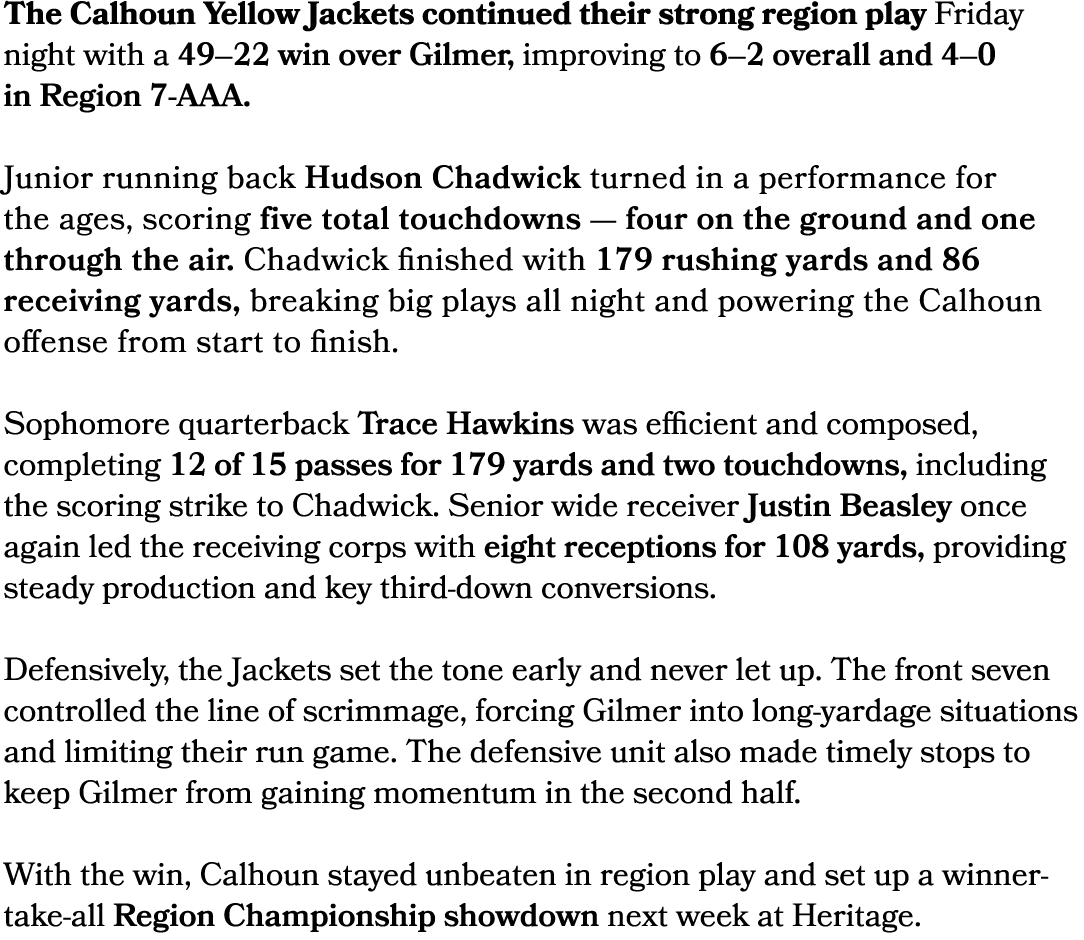 The Calhoun Yellow Jackets continued their strong region play Friday night with a 49–22 win over Gilmer, improving to...