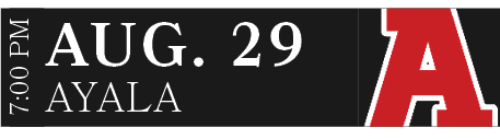 AYALA,AUG. 29,7:00 P