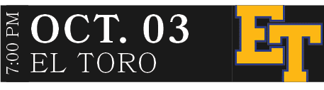 EL TORO,OCT. 03,7:00 P