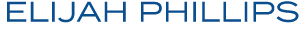 ELIJAH PHILLIPS