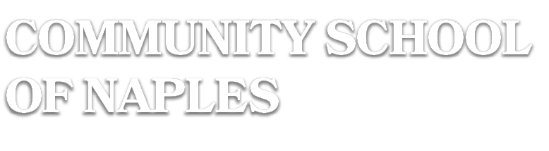 COMMUNITY SCHOOL OF NAPLES