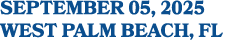 september 05, 2025 West Palm Beach, FL