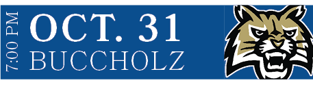 BUCCHOLZ,OCT. 31,7:00 P