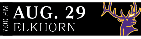 Elkhorn,aug. 29,7:00 P