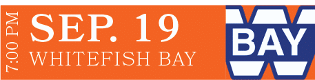 Whitefish Bay,sep. 19,7:00 P