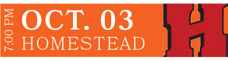 Homestead,oct. 03,7:00 P