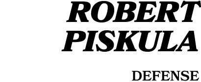 Robert Piskula defense