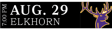 Elkhorn,aug. 29,7:00 P