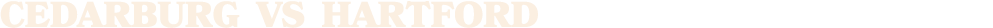 Cedarburg vs hartford