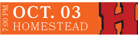 Homestead,oct. 03,7:00 P