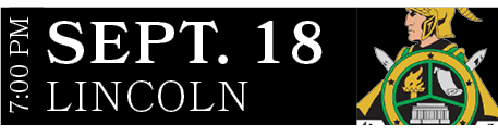 LINCOLN,SEPT. 18,7:00 P