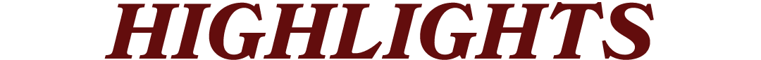 HIGHLIGHTS