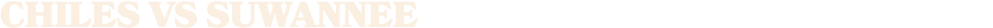 CHILES vs SUWANNEE