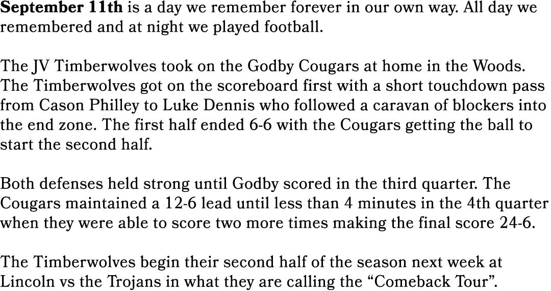 September 11th is a day we remember forever in our own way. All day we remembered and at night we played football. Th...