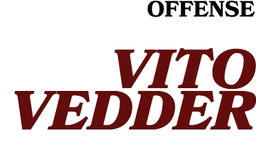 OffensE VITO VEDDER 