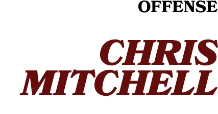 OffensE CHRIS MITCHELL 