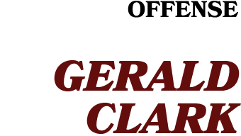 OffensE GERALD CLARK 